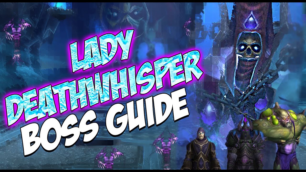 WoW WOTLK Classic: Lady Deathwhisper Guide